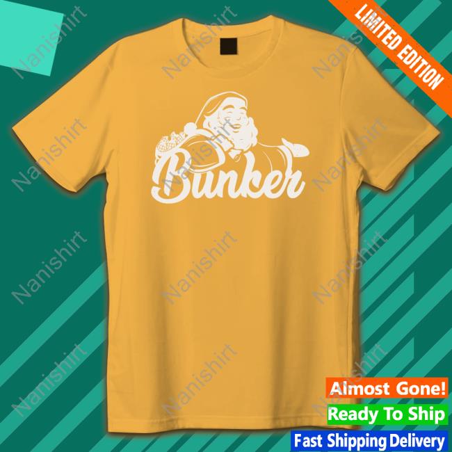 Bunker Branding Merch Bunker Santa Shirts Bunker Branding Merch Bunker Santa Hoodie