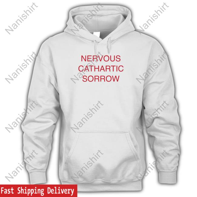 Exboygenius Nervous Cathartic Sorrow Shirt