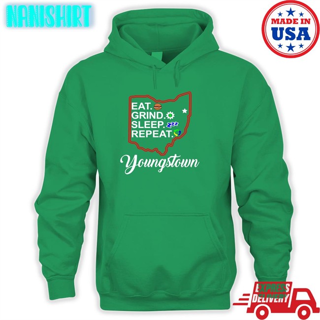Eat Grind Sleep Repeat Youngstown T Shirt Timryan Tim Ryan Eat Grind Sleep Repeat Youngstown Long Sleeve T Shirt Tim Ryan
