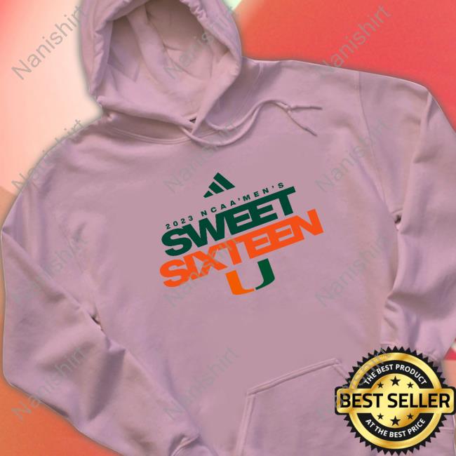 Official Miami Hurricanes 2023 Ncaa Sweet 16 Sweatshirt