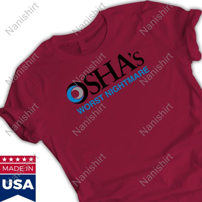 Osha's Worst Nightmare T Shirt Shitheadsteve Merch Osha's Worst Nightmare Long Sleeve Shirt