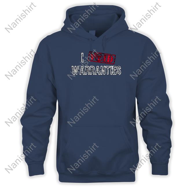 Tylertube Merch I Void Warranties Shirts Bunkerbranding I Void Warranties Hoodie