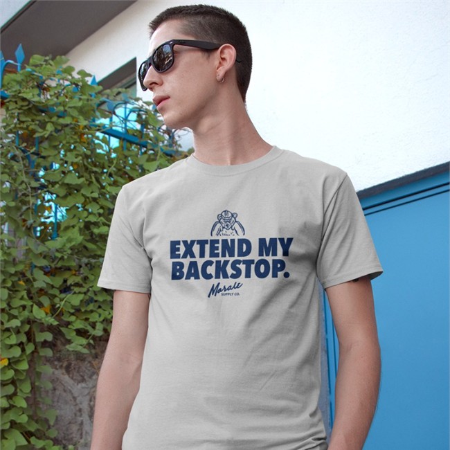 Extend My Backstop Shirt Moralesupplyco Dom Extend My Backstop T Shirt