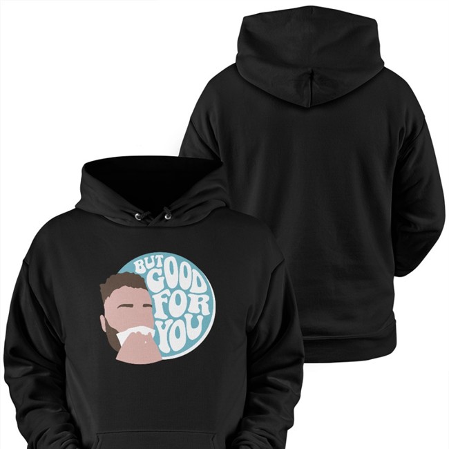 Connor Bergersen Merchandise Connorbergersen But Good For You T Shirt Connorbergersen But Good For You Shirt