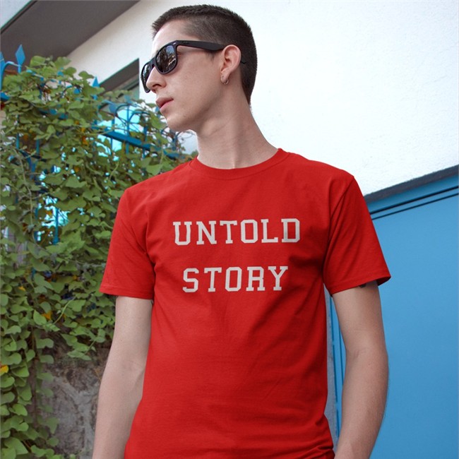 Untold Story Shirts