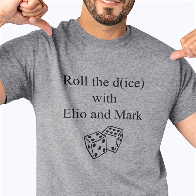Roll The Dice With Elio And Mark Tank Top Roll The D(ice) With Elio And Mark T Shirt Big Cat