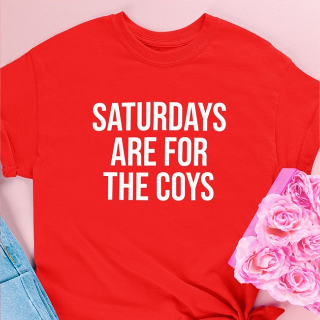 Saturdays Are For The Coys Shirts Saturdays Are For The Coys Shirt Barstool Store Dave Portnoy