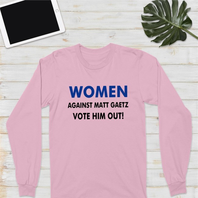 Women Against Matt Gaetz Vote Him Out Sweatshirt Sherry Wine MattGaetz GOP