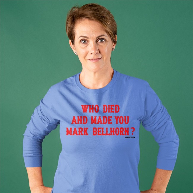 Who Died And Made You Mark Bellhorn Shirts Sox Addicts Bonfire Merch