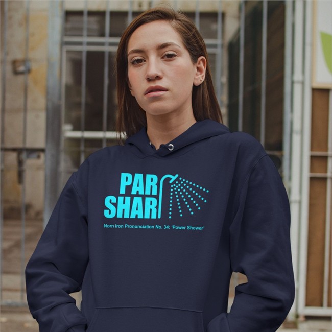 Norn Iron Tees Shop Par Shar Norn Iron Pronunciation No 34 Power Shower Hooded Sweatshirt Weirzone Norn Iron Tees Shop Par Shar Norn Iron Pronunciation No 34 Power Shower T-Shirts Weirzone