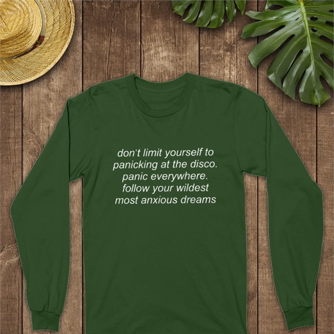 Don't Limit Yourself To Panicking At The Disco Hoodie Don't Limit Yourself To Panicking At The Disco Shirt Black