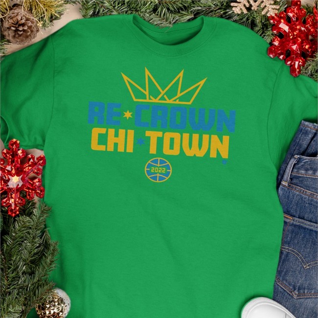 Breakingt Merch Re-Crown Chi-Town 2022 Sweatshirt Re-Crown Chi-Town T Shirt