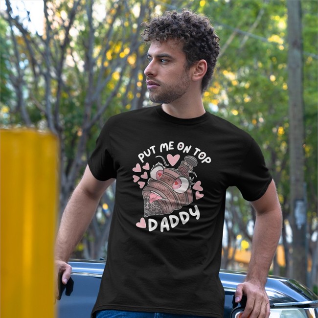 Sensei's Divining Top Put Me On Top Daddy Shirts Put Me On Top Daddy Sweatshirt Sensei's Divining Top