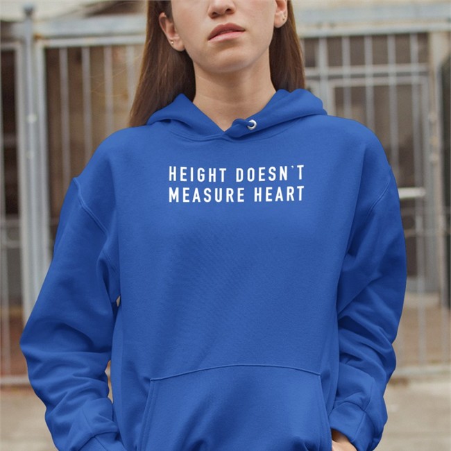 Height Doesn't Measure Heart Spellout Long Sleeve Shirt