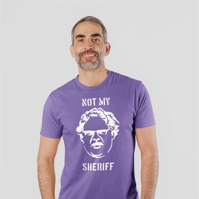 Not My Sheriff T-Shirt Craig Mauger Craig Mauger Not My Sheriff Shirt