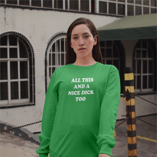 Shirts That Go Hard All This And A Nice Dick Too T-Shirt Shirts That Go Hard All This And A Nice Dick Too T-Shirt