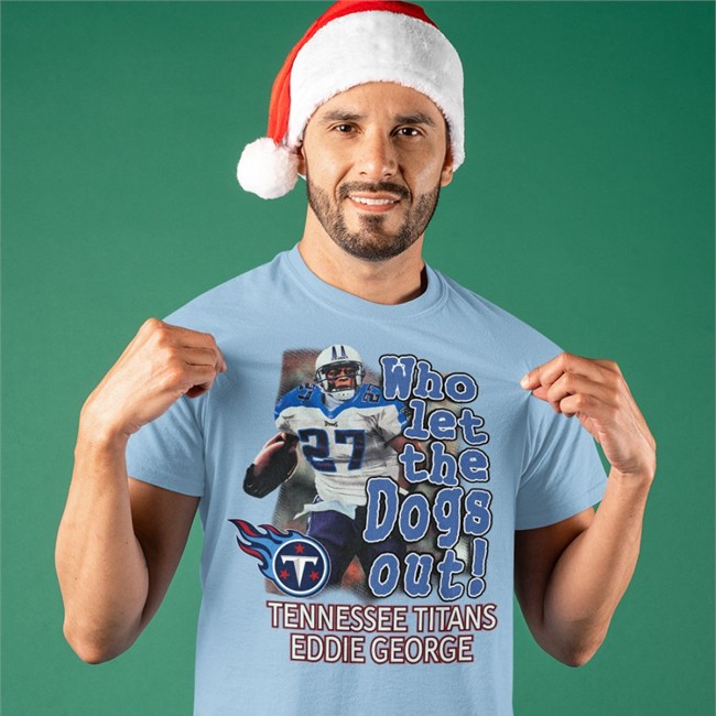 Who Let The Dogs Out Tee Who Let The Dogs Out T Shirt