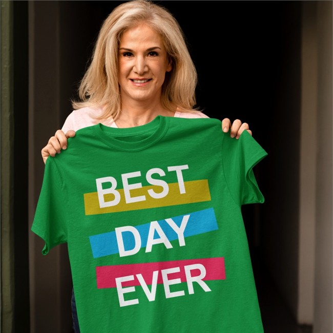 Shatay Store Best Day Ever Shirt Moda Fashionstyle