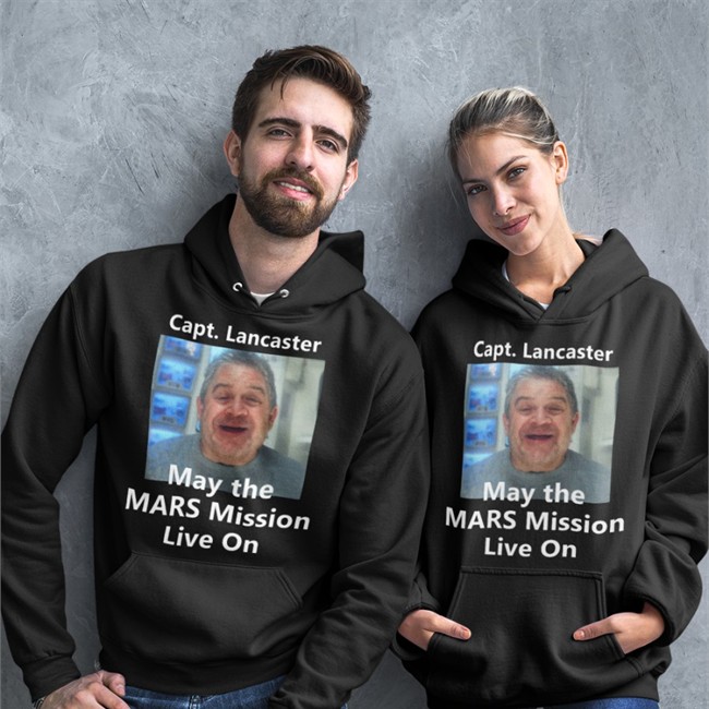 Capt Lancaster May The Mars Mission Live On Shirt Patton Oswalt Capt Lancaster May The Mars Mission Live On T Shirts Patton Oswalt