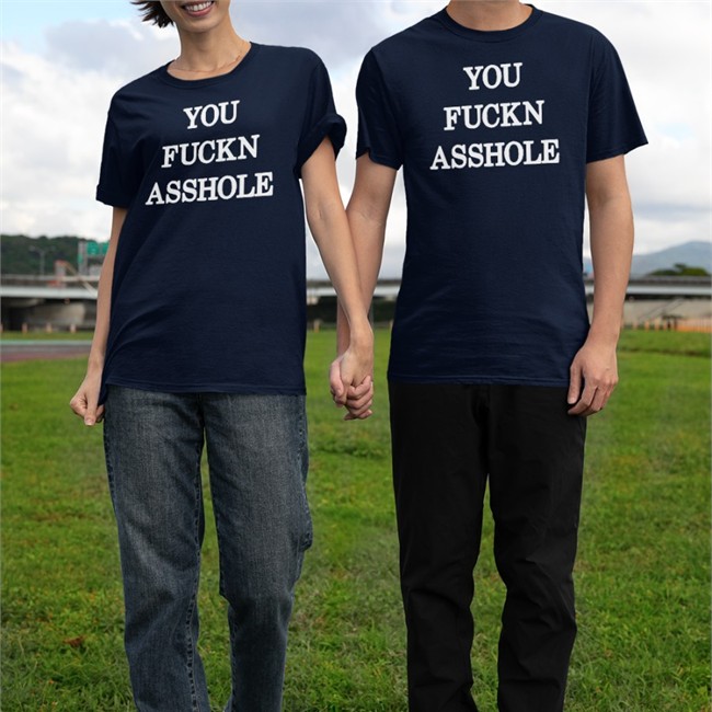 Poorly Translated Shirts You Fuckn Asshole T-Shirt Translatedtees Poorly Translated Shirts You Fuckn Asshole Shirt 2022