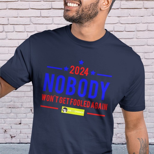 Wearechange Merch Nobody 2024 Won't Get Fooled Again Sweatshirt Luke Rudkowski Nobody 2024 Won't Get Fooled Again Sweatshirt