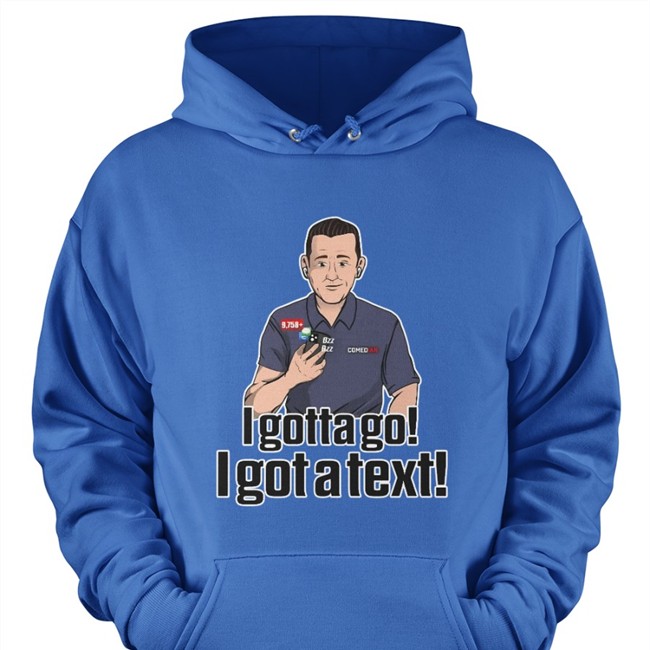 I Gotta Go I Got A Text Sweatshirt Rapsheet & Friends I Gotta Go I Got A Text T Shirt Pat Mcafee Merch