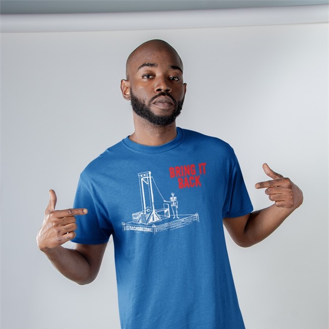 Bring It Back Guillotine Shirts
