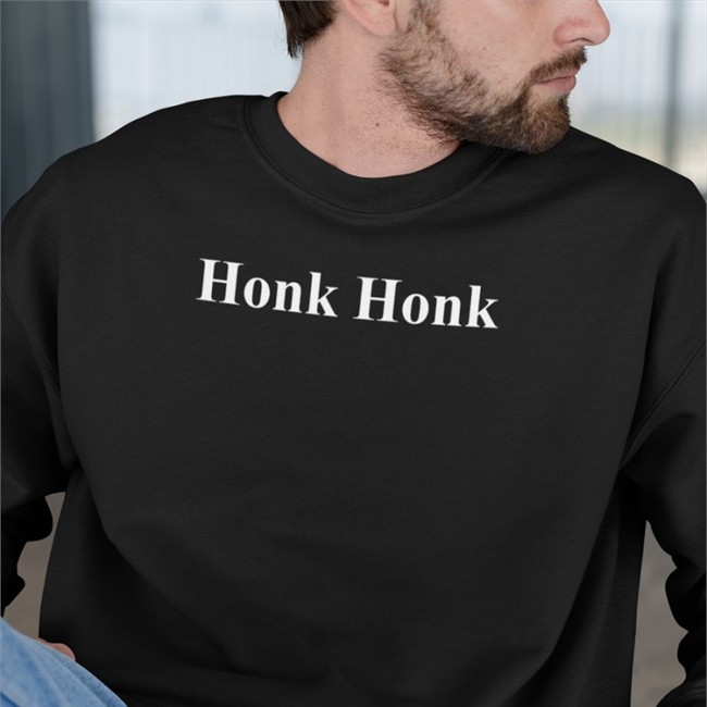 Honk Honk Tee Shirt Bhavik0880 P_Herbmichaels Honk Honk Long Sleeve T Shirt