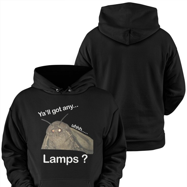 Ya'll Got Any Uhhh Lamps T Shirt Moth Lamp