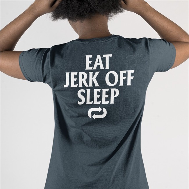 Eat Jerk Off Sleep Hooded Sweatshirt Trending Shirtsthtgohard Eat Jerk Off Sleep Shirt Black