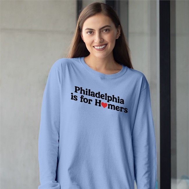 Philadelphia Is For Homers Shirt Charlie Manuel Philadelphia Is For Homers Hoodie