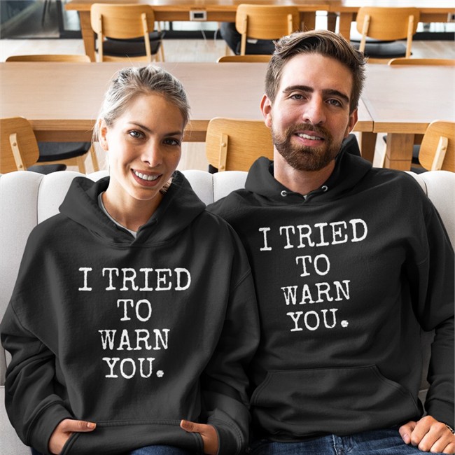 I Tried To Warn You Hoodie Hillary Clinton