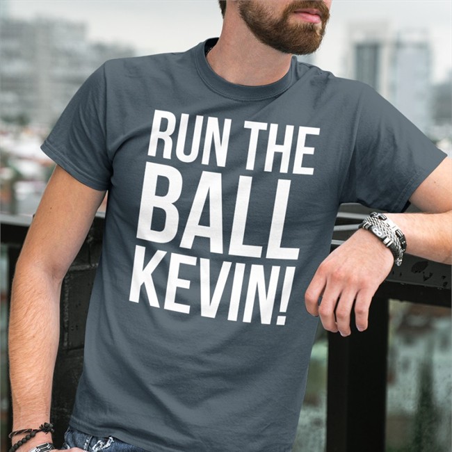 Run The Ball Kevin Sweatshirt Ben Axelrod Run The Ball Kevin Tee Clevta