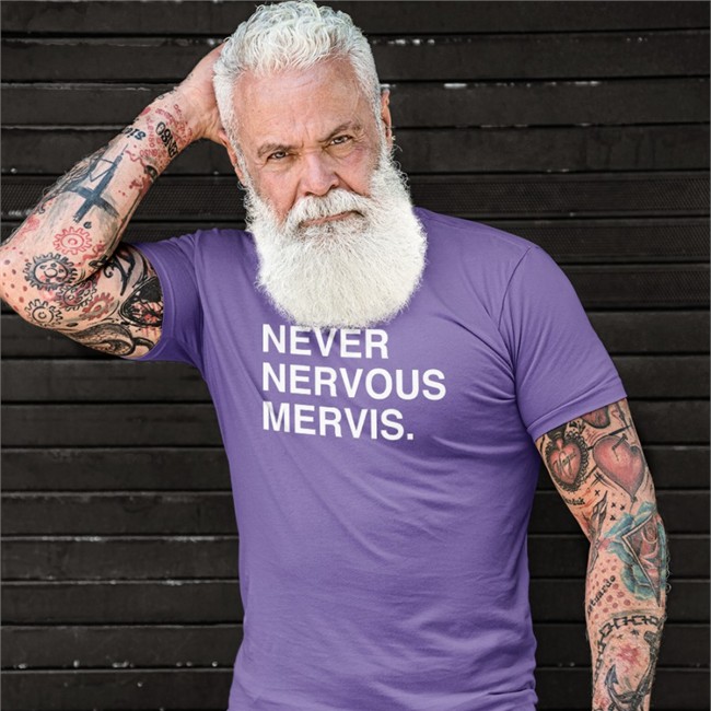 Never Nervous Mervis Shirt Mash Mervis Obvious Shirts Shop Obvious Shirts Shop Never Nervous Mervis T Shirt Mash Mervis