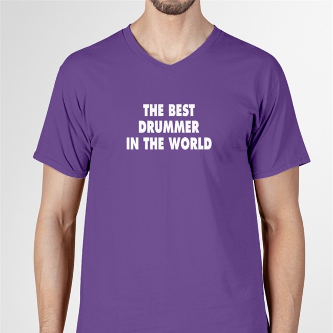 The Best Drummer In The World Tee The Best Drummer In The World T Shirt Ethan Torchio