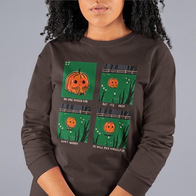 No One Picked Him But It's Okay Don't Worry He Will Pick Himself Up Shirt No One Picked Him But It's Okay Don't Worry He Will Pick Himself Up Hoodie Halloween