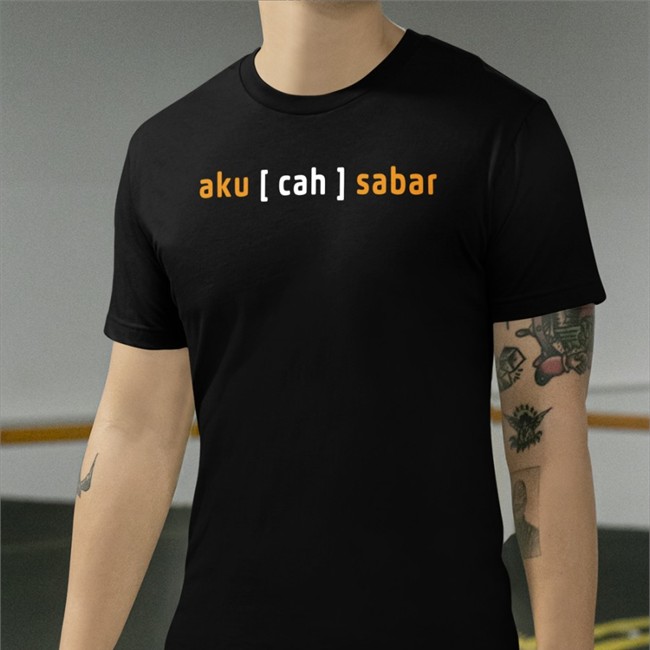 Rya Wiedy Aku Cah Sabar Shirt 2022 Imron H. F. Rozie Rya Wiedy Aku Cah Sabar T Shirt Imron H. F. Rozie