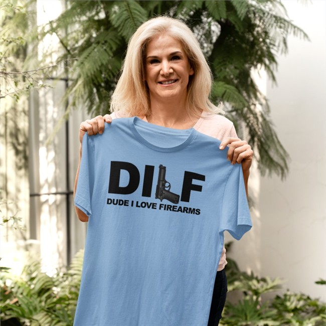 DILF Dude I Love Firearms Shirt Bunker Branding Bunker Branding DILF Dude I Love Firearms Hoodie