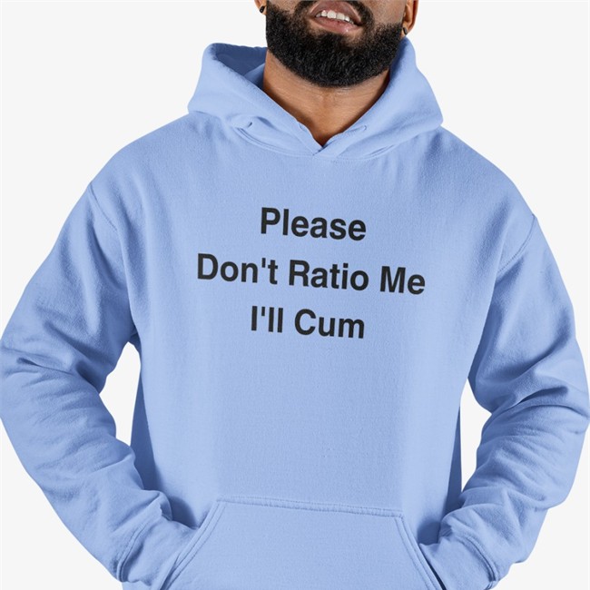 Please Don't Ratio Me I'll Cum Shirts The Good Shirts Merch Please Don't Ratio Me I'll Cum Tank Top