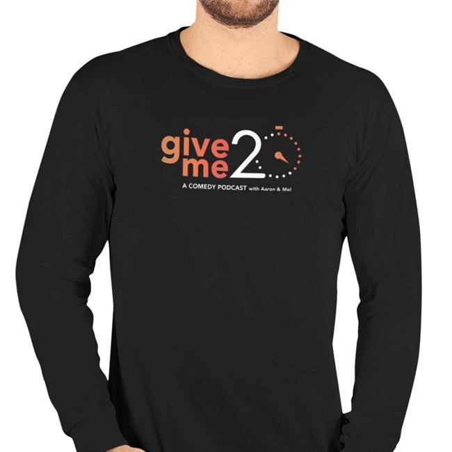 Bonfire Merch Give 20 Me A Comedy Podcast With Aaron & Mel Crewneck Sweatshirt By Matt Burn Out Brighter Matt Burn Out Brighter Give 20 Me A Comedy Podcast With Aaron & Mel Shirt Aaron Seaney