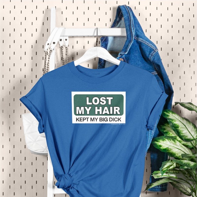 Shirts That Go Hard Lost My Hair Kept My Big Dick T Shirt Grailed Merch Lost My Hair Kept My Big Dick T Shirt