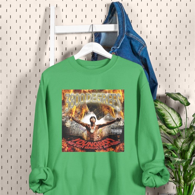 3800 Degrees Tee Shirt 3800 Degrees Youngboy Never Broke Again Sweatshirt Youngboy Access New Single
