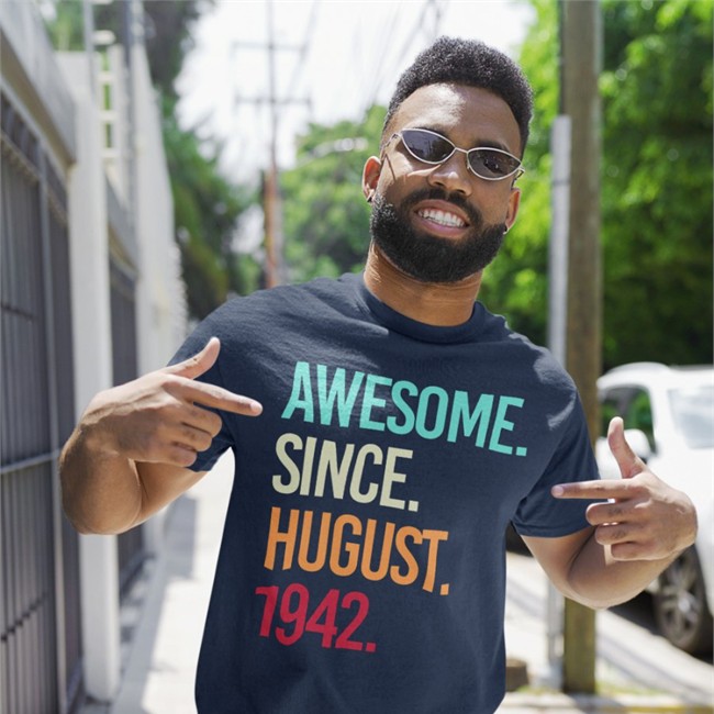 Awesome Since August 1942 Long Sleeve T Shirt Isobel Isobelball5 Awesome Since August 1942 Tee Shirt Isobel Isobelball5