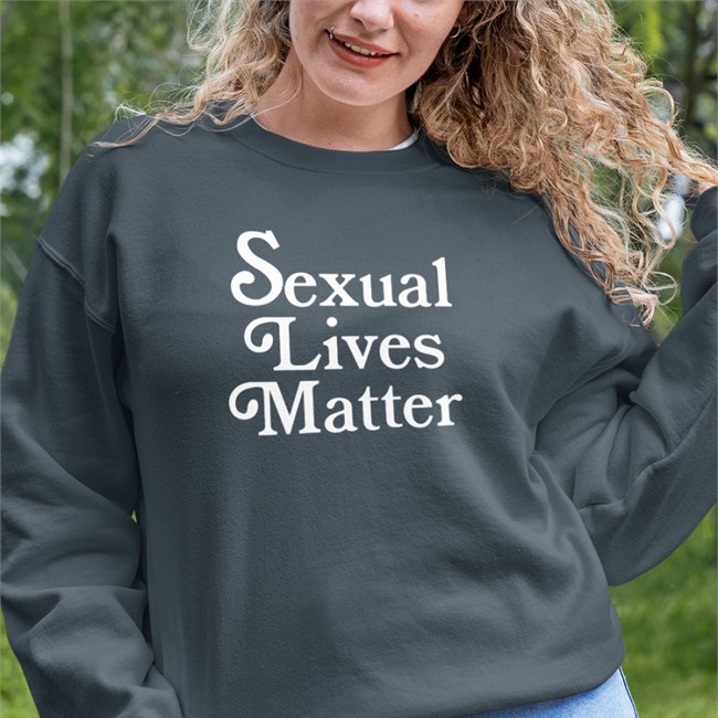 Sexual Lives Matter Shirts Sexual Lives Matter Tee