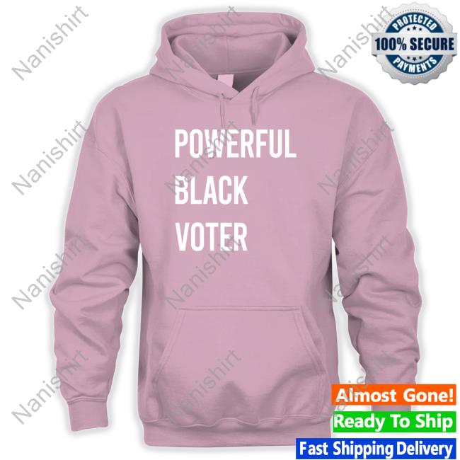 Powerful Black Voter Hoodies