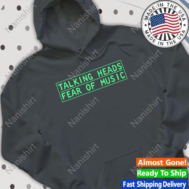 Official Talking Heads Fear Of Music Shirts