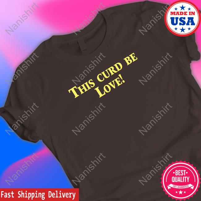 Official Poorly Translated Shirts This Curd Be Love Hoodie