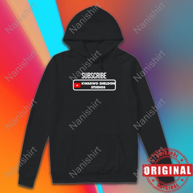 Official Subcribe Kwadwo Sheldon Studios Shirt