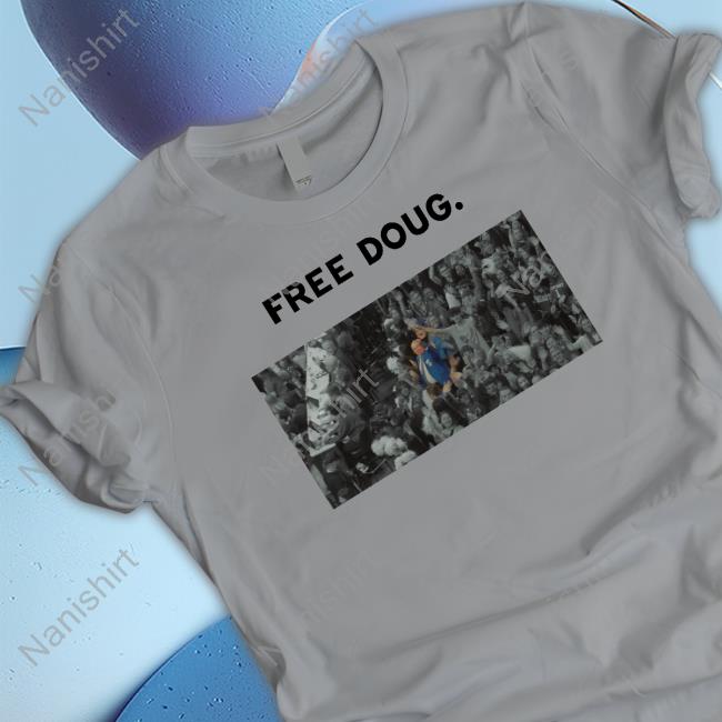 Free Doug T Shirt Doug The Blue Coat Matt Jones