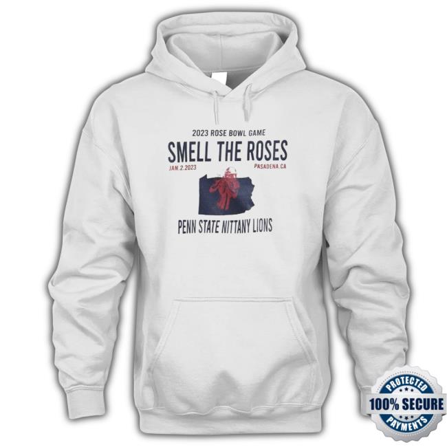 2023 Rose Bowl Game Smell The Rose Penn State Nittany Lions shirt